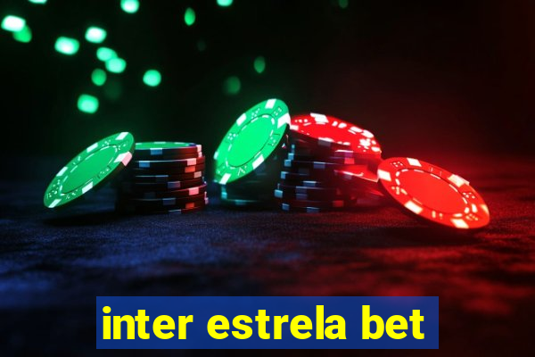 inter estrela bet